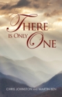 There Is Only One - Book