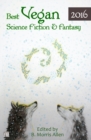 Best Vegan Science Fiction & Fantasy 2016 - Book