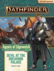 Pathfinder Adventure Path: Devil at the Dreaming Palace (Agents of Edgewatch 1 of 6) (P2) - Book