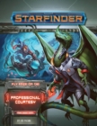 Starfinder Adventure Path: Professional Courtesy (Fly Free or Die 3 of 6) - Book