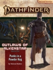 Pathfinder Adventure Path: Punks in a Powderkeg (Outlaws of Alkenstar 1 of 3) (P2) - Book