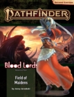 Pathfinder Adventure Path: Field of Maidens (Blood Lords 3 of 6) (P2) - Book