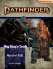 Pathfinder Adventure Path: Mantle of Gold (Sky King’s Tomb 1 of 3) (P2) - Book