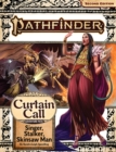 Pathfinder Adventure Path: Singer, Stalker, Skinsaw Man (Curtain Call 2 of 3) (P2) - Book