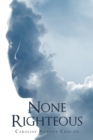 None Righteous - Book