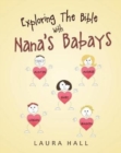 Exploring the Bible with Nana's Babays - Book