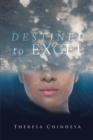 Destined to Excel - eBook