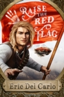 Raise the Red Flag - Book