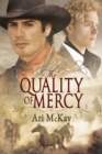 The Quality of Mercy - Book