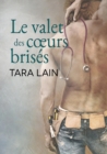 Le Valet Des Coeurs Brises - Book