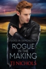 Rogue in the Making - Book