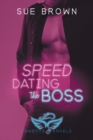 Speed Dating the Boss - Book