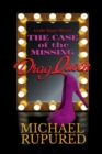 The Case of the Missing Drag Queen Volume 1 - Book