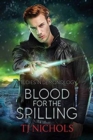 Blood for the Spilling - Book