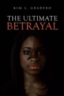 The Ultimate Betrayal - Book