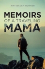 Memoirs of a Traveling Mama - Book