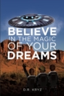 Believe in the Magic of Your Dreams - eBook