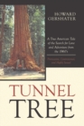 Tunnel Tree - Book