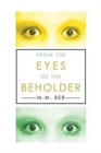 From the Eyes of the Beholder - Book