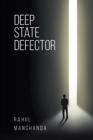 Deep State Defector - Book