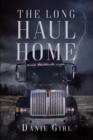 The Long Haul Home - eBook