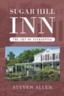Sugar Hill Inn The Art of Innkeeping - eBook
