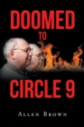 Doomed to Circle 9 - eBook