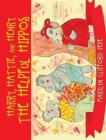 Harry, Hattie, and Henry the Helpful Hippos - Book