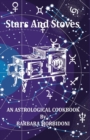 Stars and Stoves : An Astrological Cook Book - Book