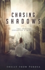 Chasing Shadows - Book