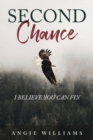 Second Chance : I Believe You Can Fly - Book