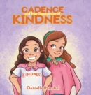 Cadence and Her Superpower of Kindness - Book