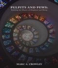 Pulpits And Pews : Knitting the Hearts of Shepherds and Sheep - eBook