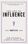 The Art of Influence : Your Competitive Edge - Book