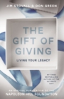 Gift of Giving : Living Your Legacy - Book
