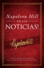 Napoleon Hill En Las Noticias! (Napoleon Hill in the News) - Book