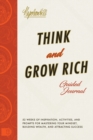 Think and Grow Rich Guided Journal : Inspiration, Activities, and Prompts for Mastering Your Mindset, Building Wealth, and Attracting Success - Book