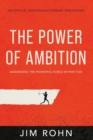 The Power of Ambition : Awakening the Powerful Force Within You - Book