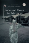 Justice and Honor for My Sister : The Story of Margie Grey - eBook