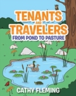 Tenants and Travelers from Pond to Pasture - Book