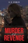 Murder or Revenge - eBook