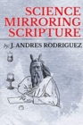 Science Mirroring Scripture - Book