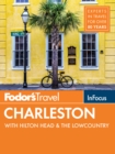 Fodor's In Focus Charleston : with Hilton Head & the Lowcountry - Book