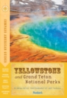 Compass American Guides : Yellowstone and Grand Teton National Parks - Book