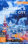 Fodor's Montreal & Quebec City - eBook
