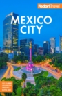 Fodor's Mexico City - Book