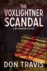 The Voxlightner Scandal Volume 6 - Book