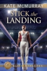 Stick the Landing - Book