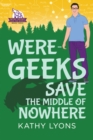 Were-Geeks Save the Middle of Nowhere - Book