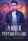 Amour tentaqueulaire - Book